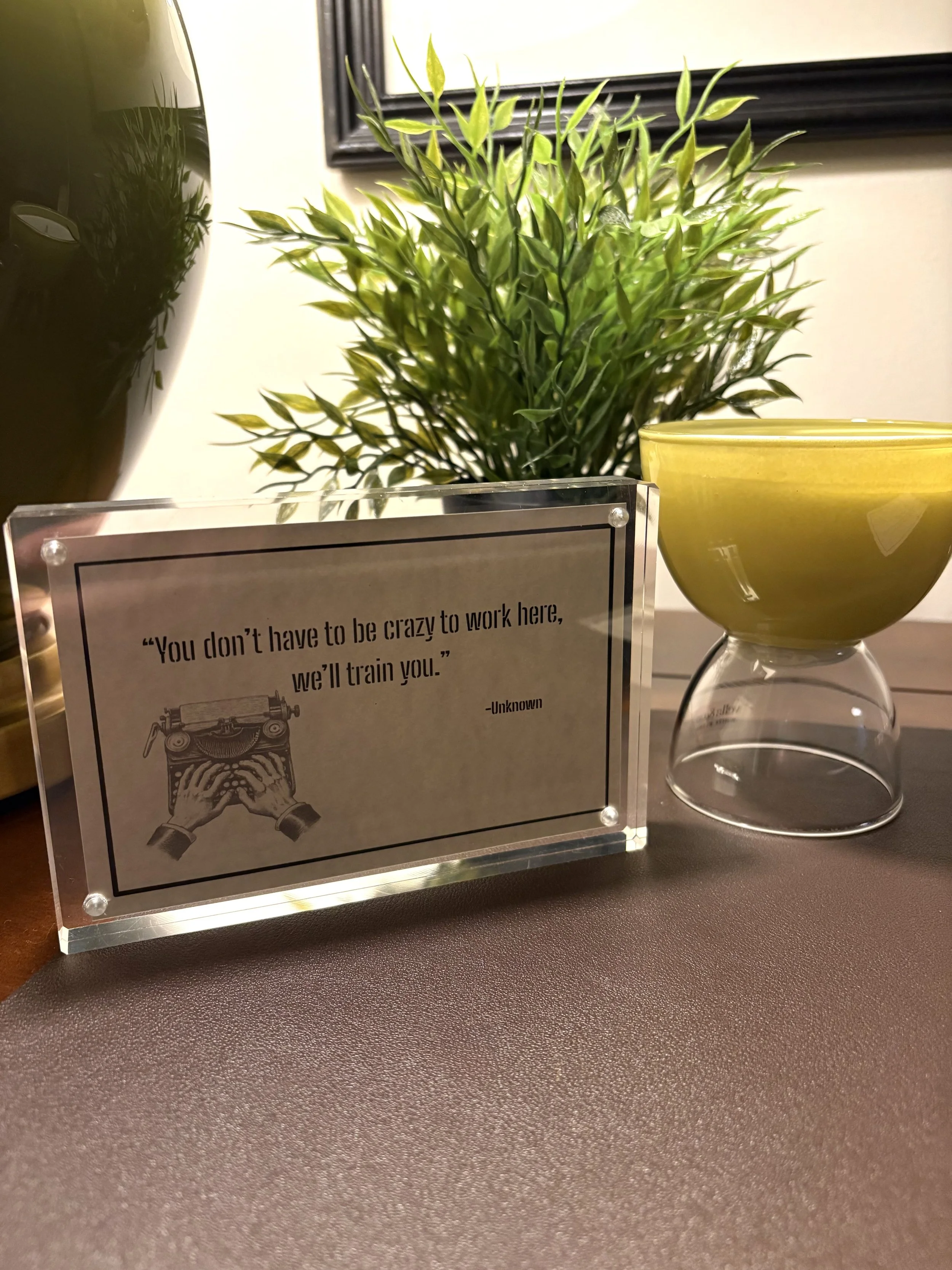 We'll Train You Quote Card + Frame.jpeg