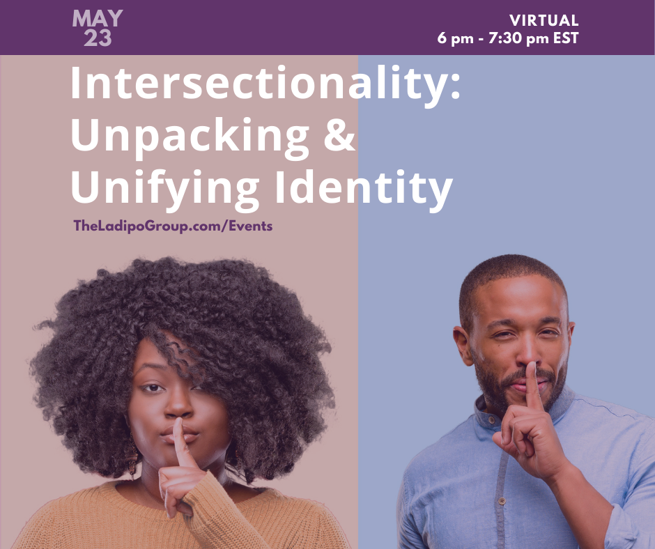 Intersectionality: Unpacking & Unifying Identity workshop