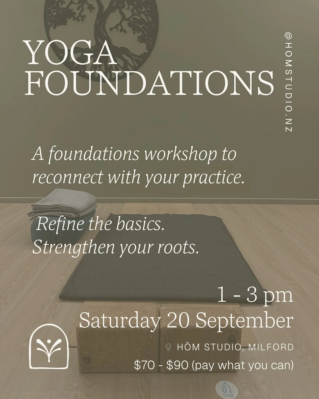Yoga Foundations at Hōm

Ready to slow down and start fresh? This 2-hour workshop is perfect if you&rsquo;re new to yoga, returning after a break, or just want to refine your practice.

We&rsquo;ll cover the essentials &mdash; breath, alignment, and 