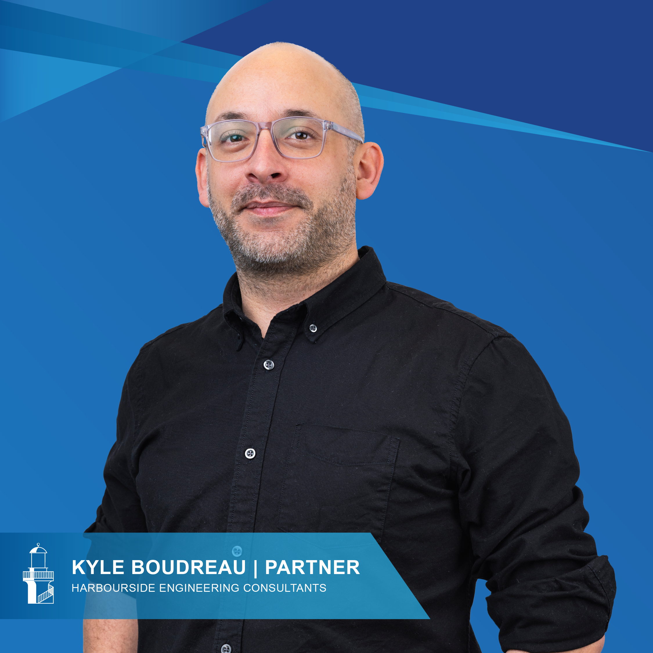 Kyle Boudreau P.Eng., Senior Structural Engineer and Partner with Harbourside Engineering Consultants