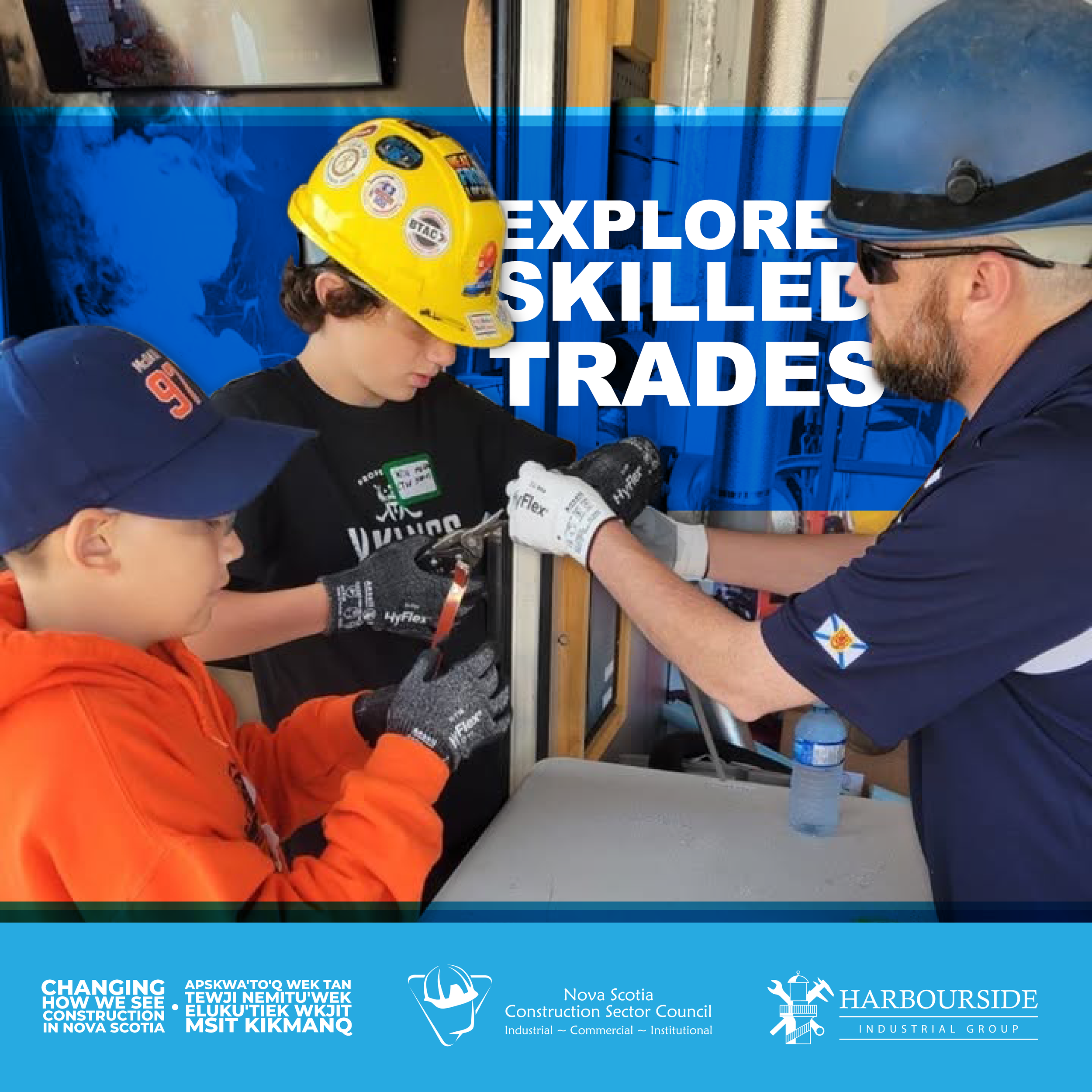 Two kids explore the skilled trades during last year's NSCSC Skilled trades Showcase. One child wears a yellow hard-hat and is working on a project with an experienced tradesperson. A youth in an orange sweater and work gloves is helping.