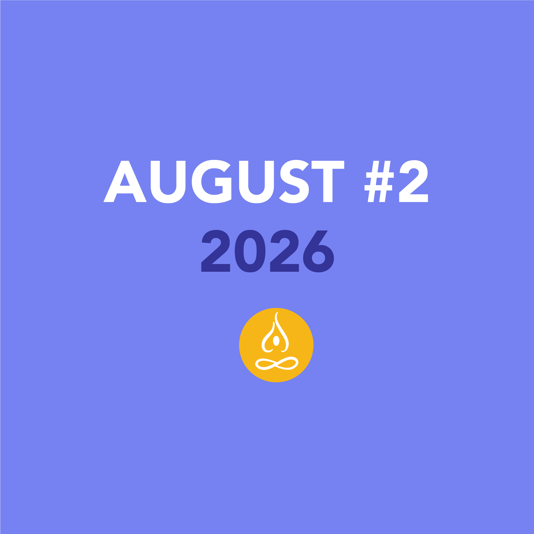 August 2026 Newsletter #2