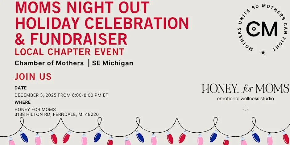 SE MI Chamber of Mothers - Moms Night Out Holiday Fundraiser
