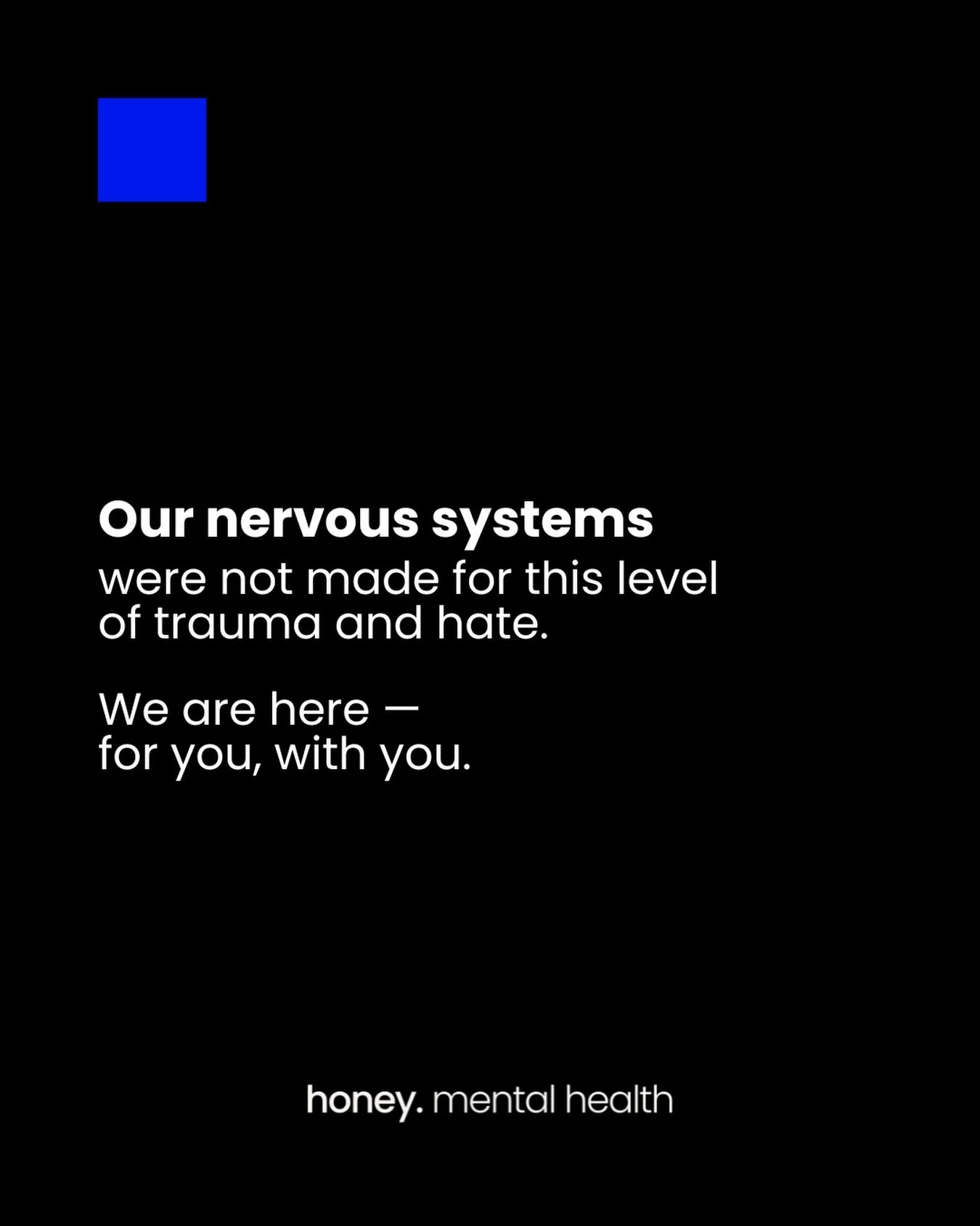 Holding space today for everyone feeling the weight of what&rsquo;s happening in our world.

Our minds and bodies were not built to absorb constant violence and hate.

If today feels heavy, please know you&rsquo;re not alone. We are here &mdash;for y