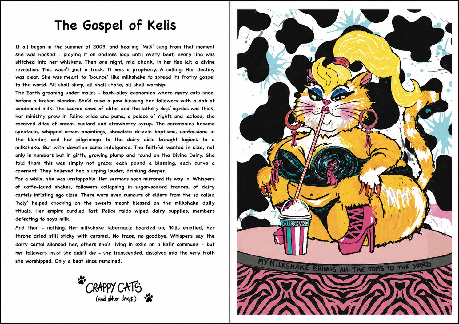 Glamorous cat with blonde hair drinking a milkshake against a cow-print background. Illustration from the Crappy Cats and Other Stuff series.