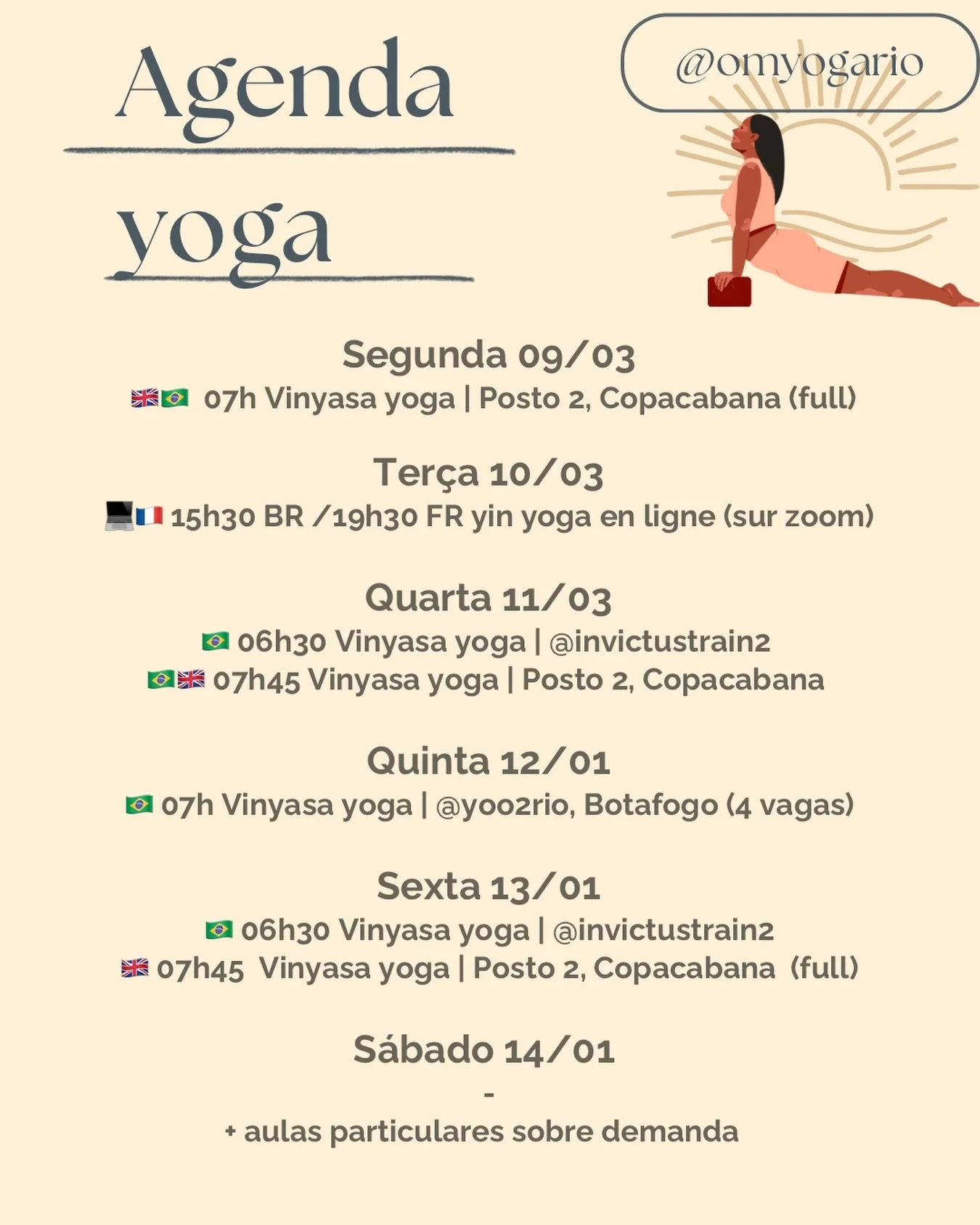 Vamos l&aacute; com nossas aulas de yoga 🧘🏽&zwj;♀️🌞
Nova semana e voltamos no tapetinho ✨ 
Quer praticar yoga com a gente ? 
Inscri&ccedil;&atilde;o no Omyogario.as.me ou pelo DM comigo 💌
 
Aulas em portugu&ecirc;s 🇧🇷/ english 🇬🇧 / fran&ccedi