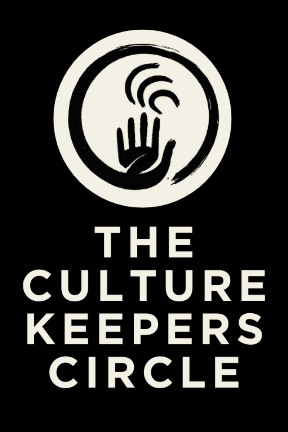 Founding of The Culture Keepers Circle