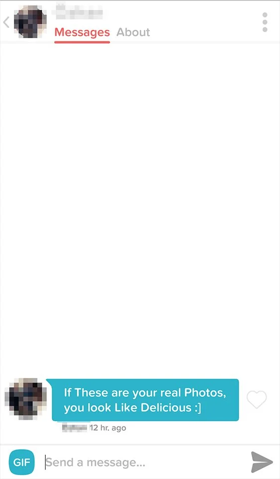 A mobile messaging app screen showing a conversation with a message that says, 'If these are your real photos, you look like Delicious :]' and a GIF button at the bottom.