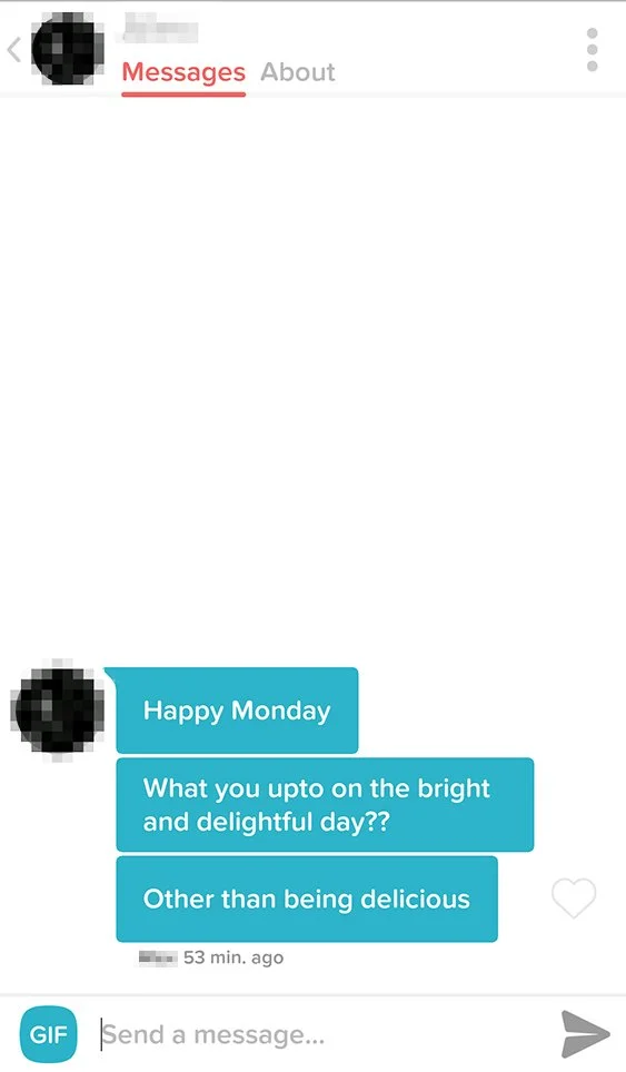 A screenshot of a messaging app conversation where one person messages another with a greeting and questions about their day, stopping at a message saying 'Other than being delicious'.