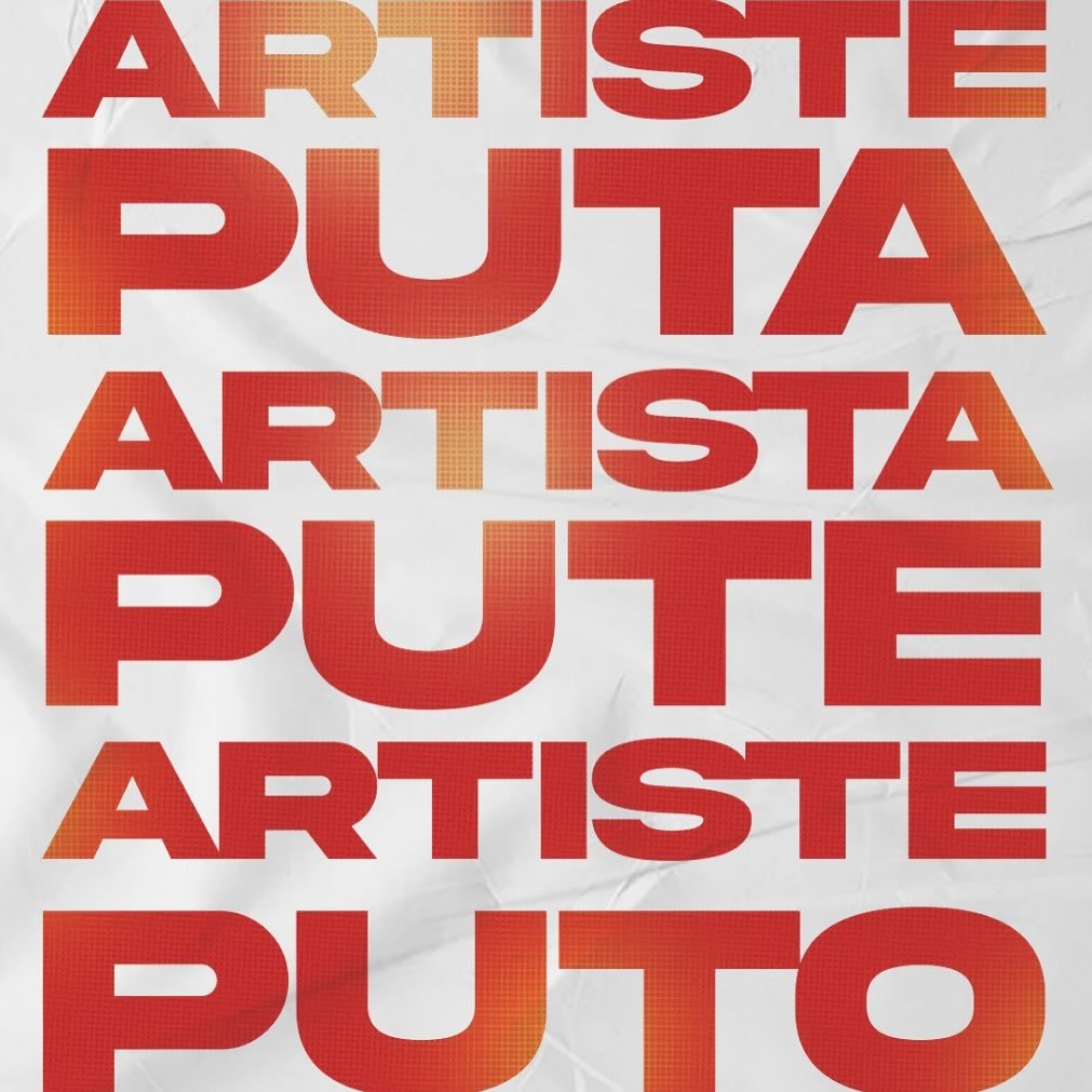 Bold red text repeating the words 'ARTISTE PUTA' and 'ARTISTA' on a white background.