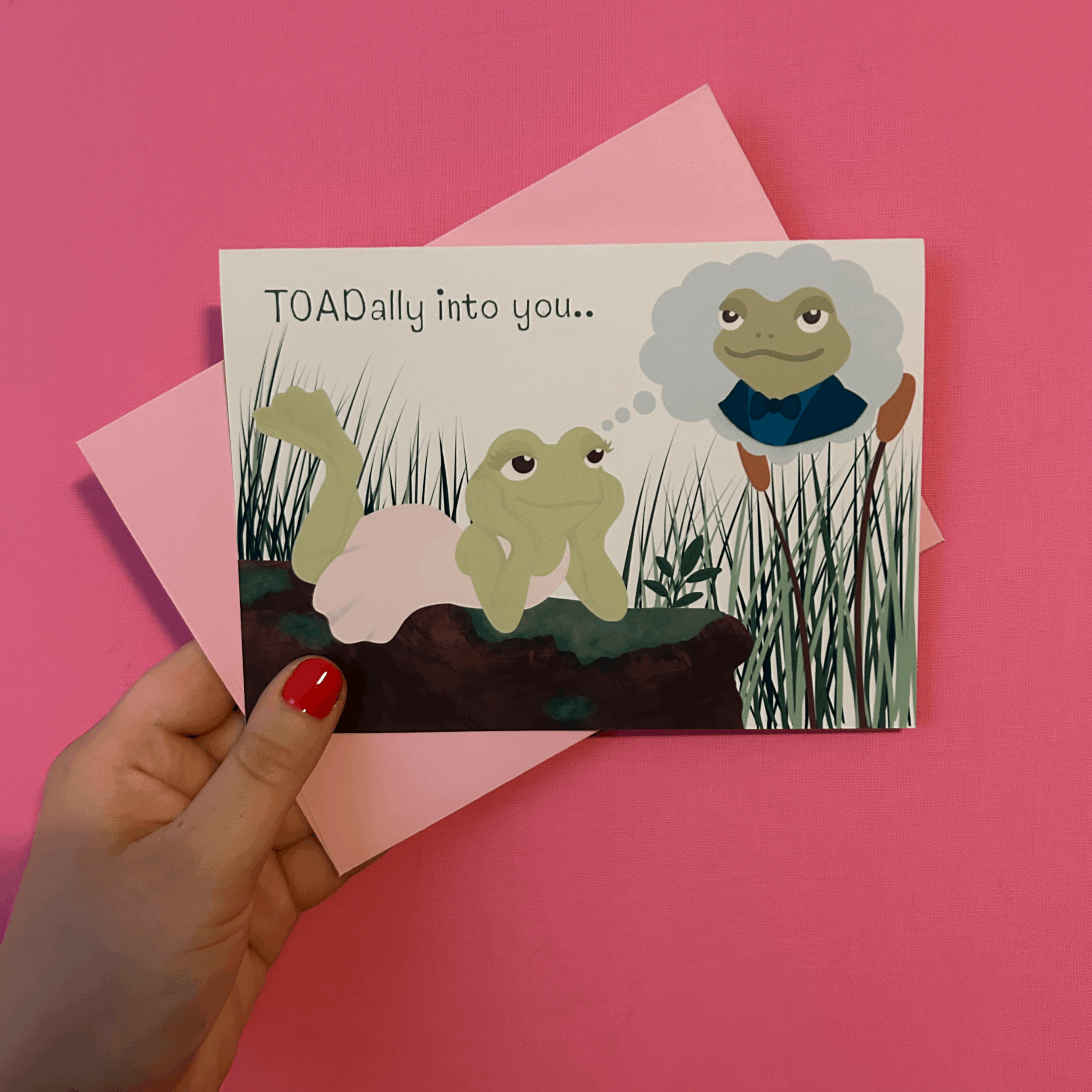 TOADally into you