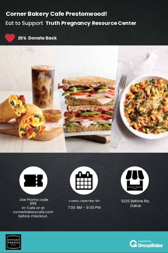 Truth Pregnancy Resource Center Fundraiser at Corner Bakery