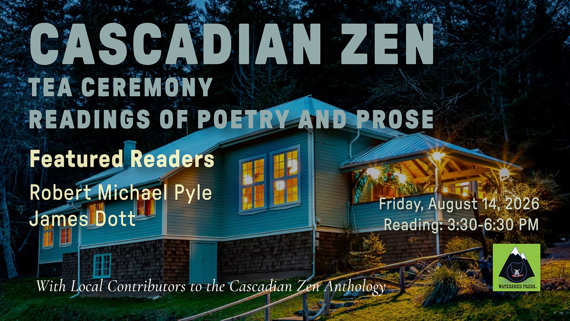 Cascadian Zen - Tea Ceremony | Readings of Poetry and Prose