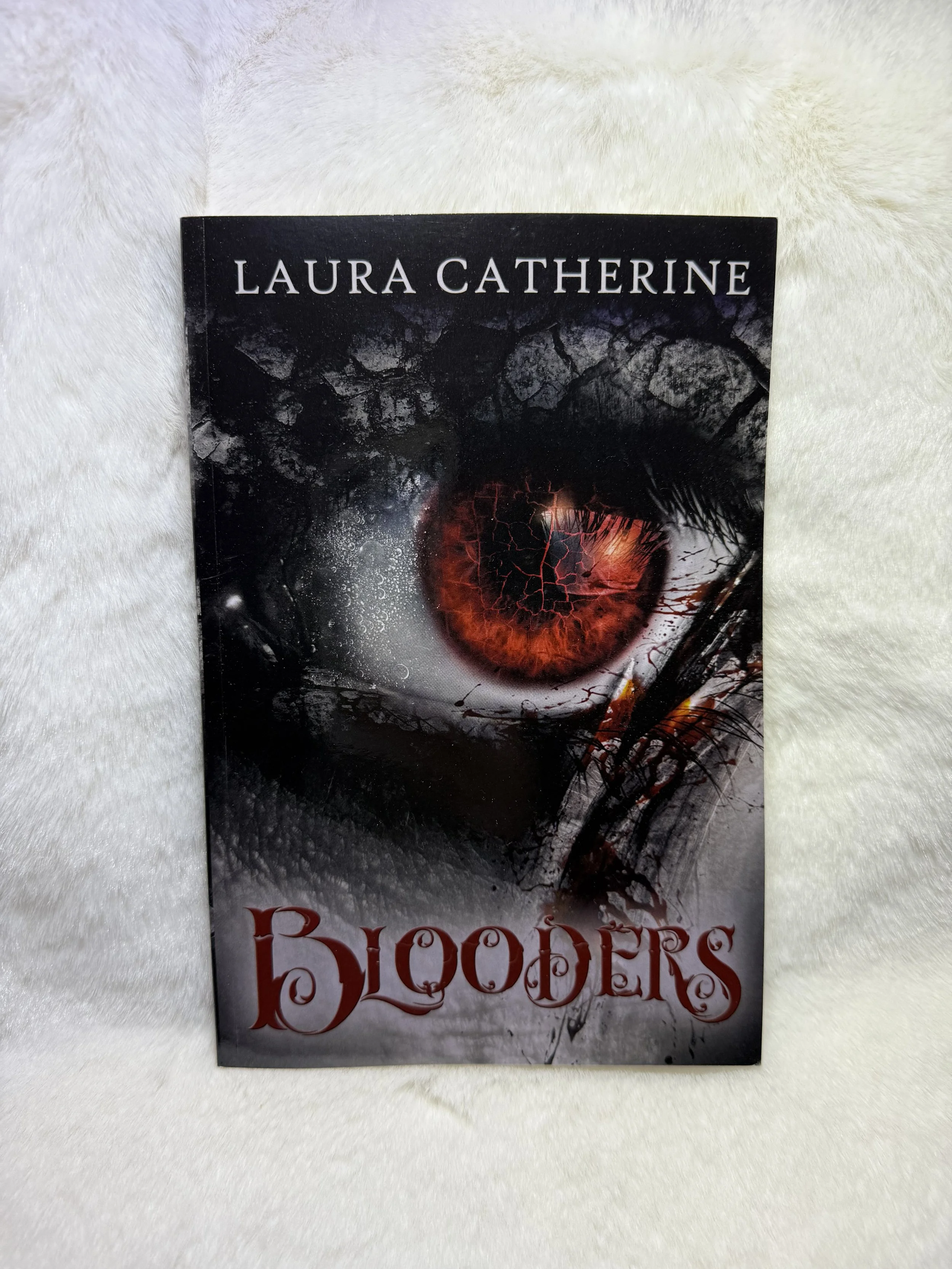 Blooders by Laura Catherine