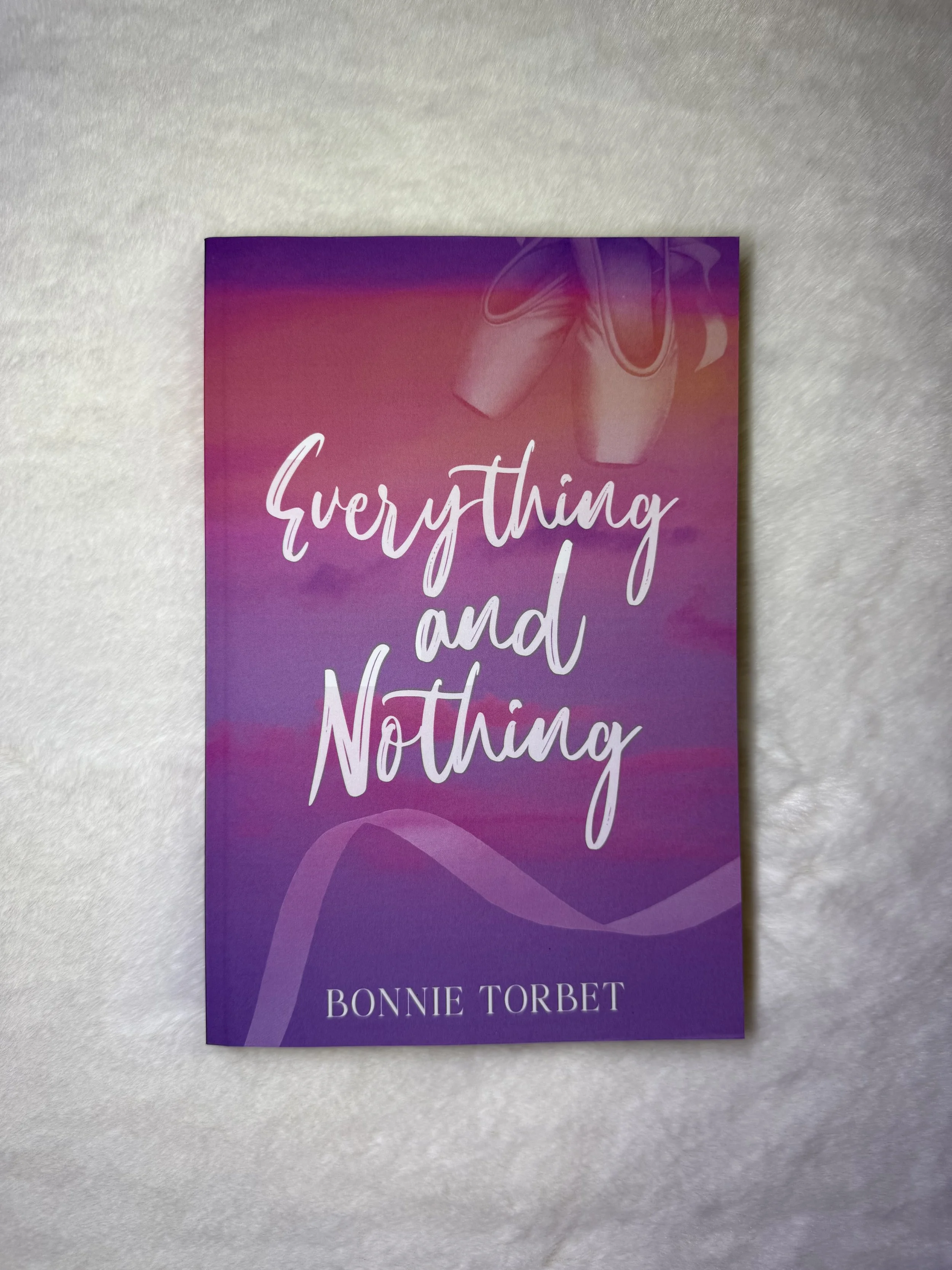 Everything and Nothing by Bonnie Torbet