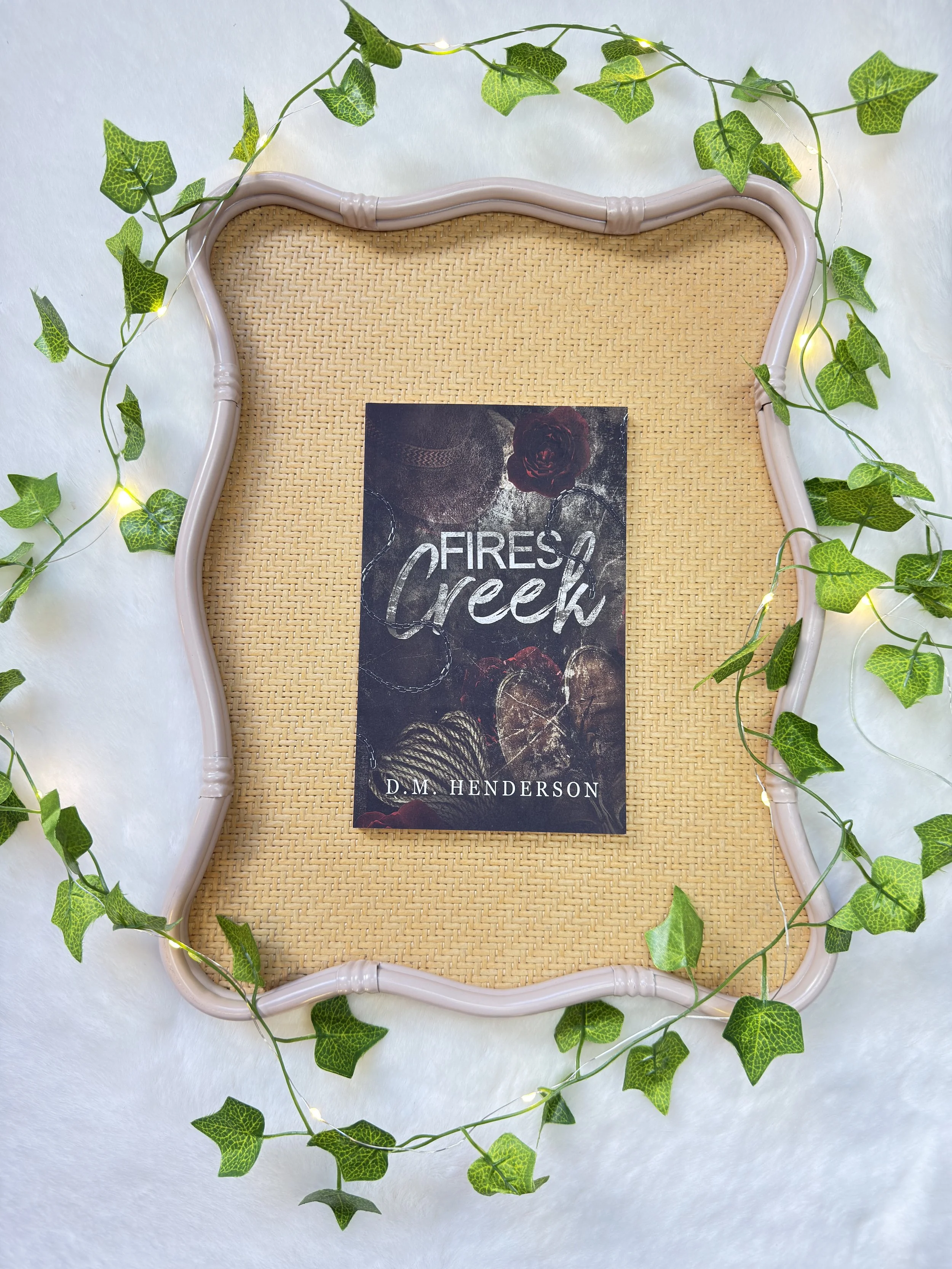 Fires Creek by D.M. Henderson
