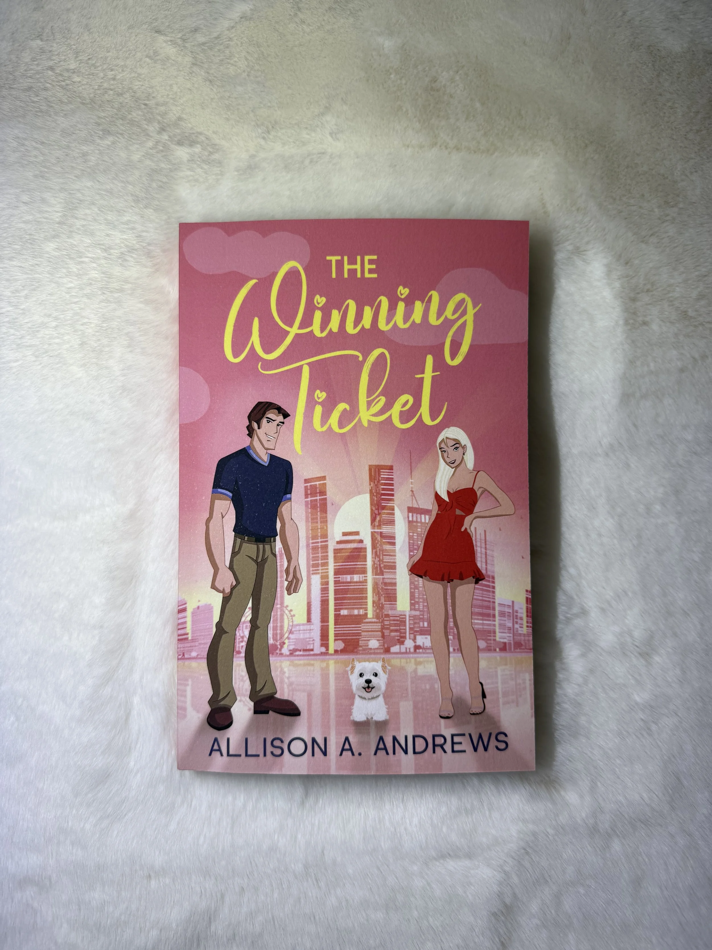 The Winning Ticket by Allison A. Andrews