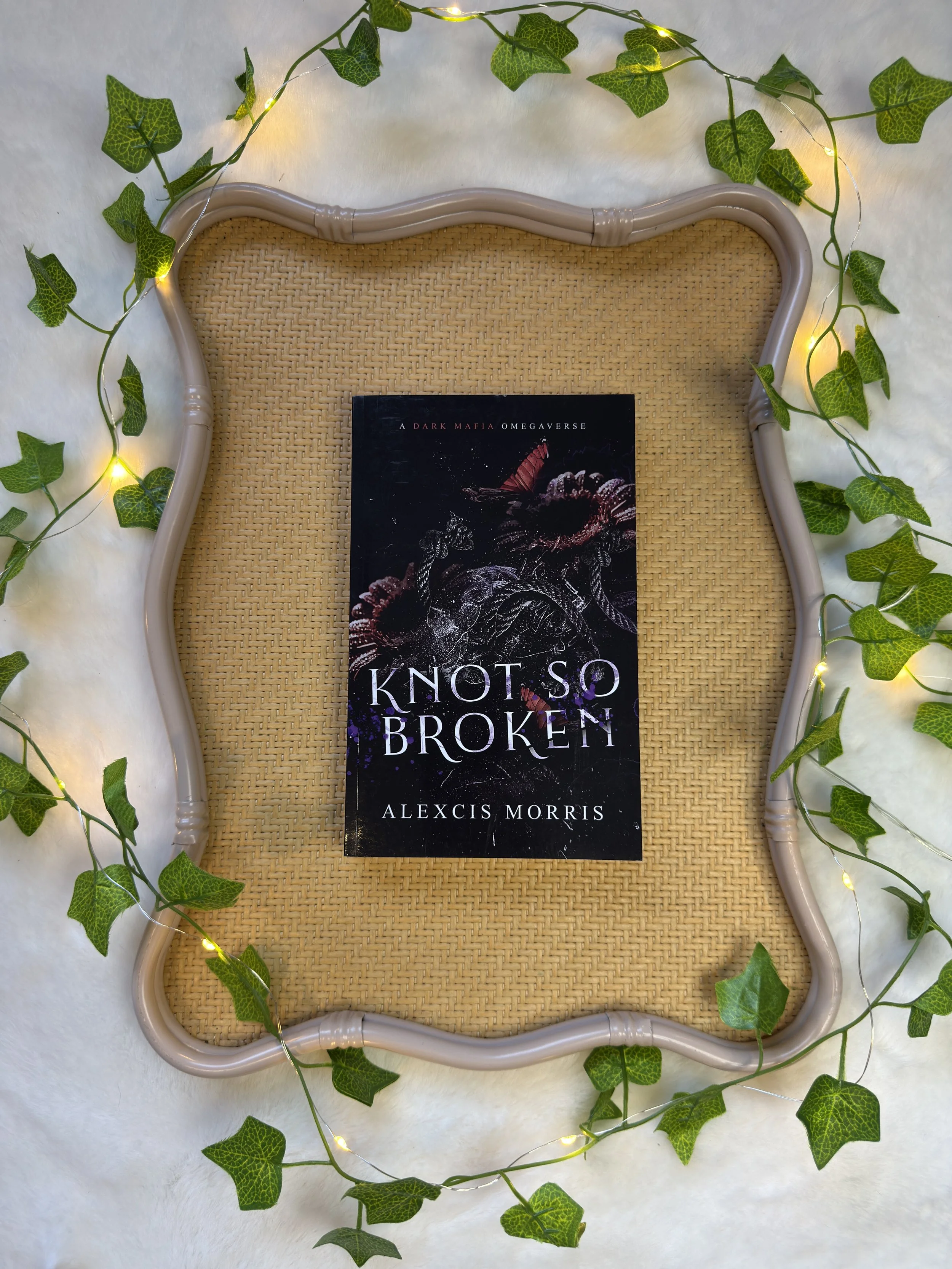 Knot So Broken by Alexcis Morris