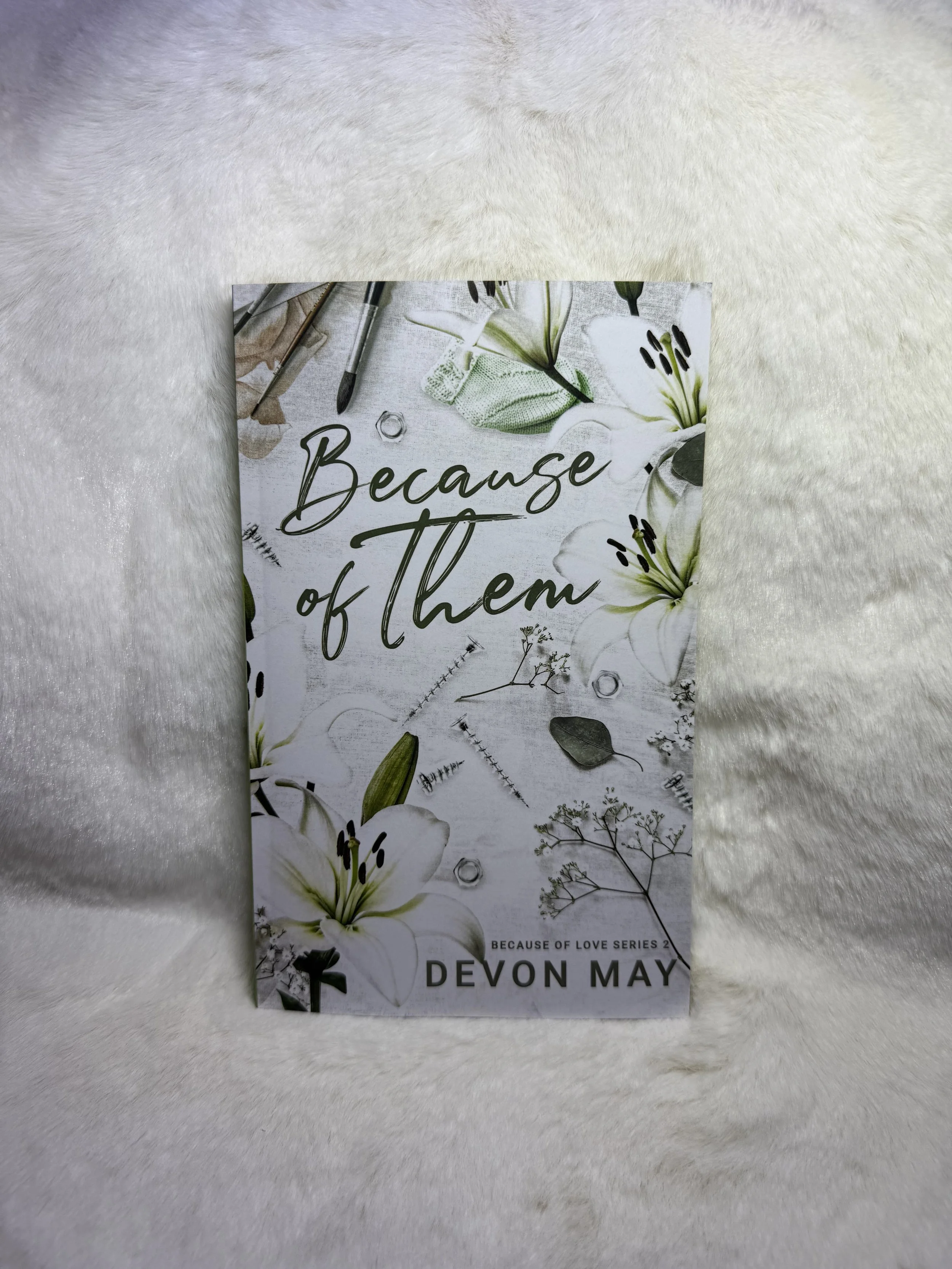 Because of Them by Devon May