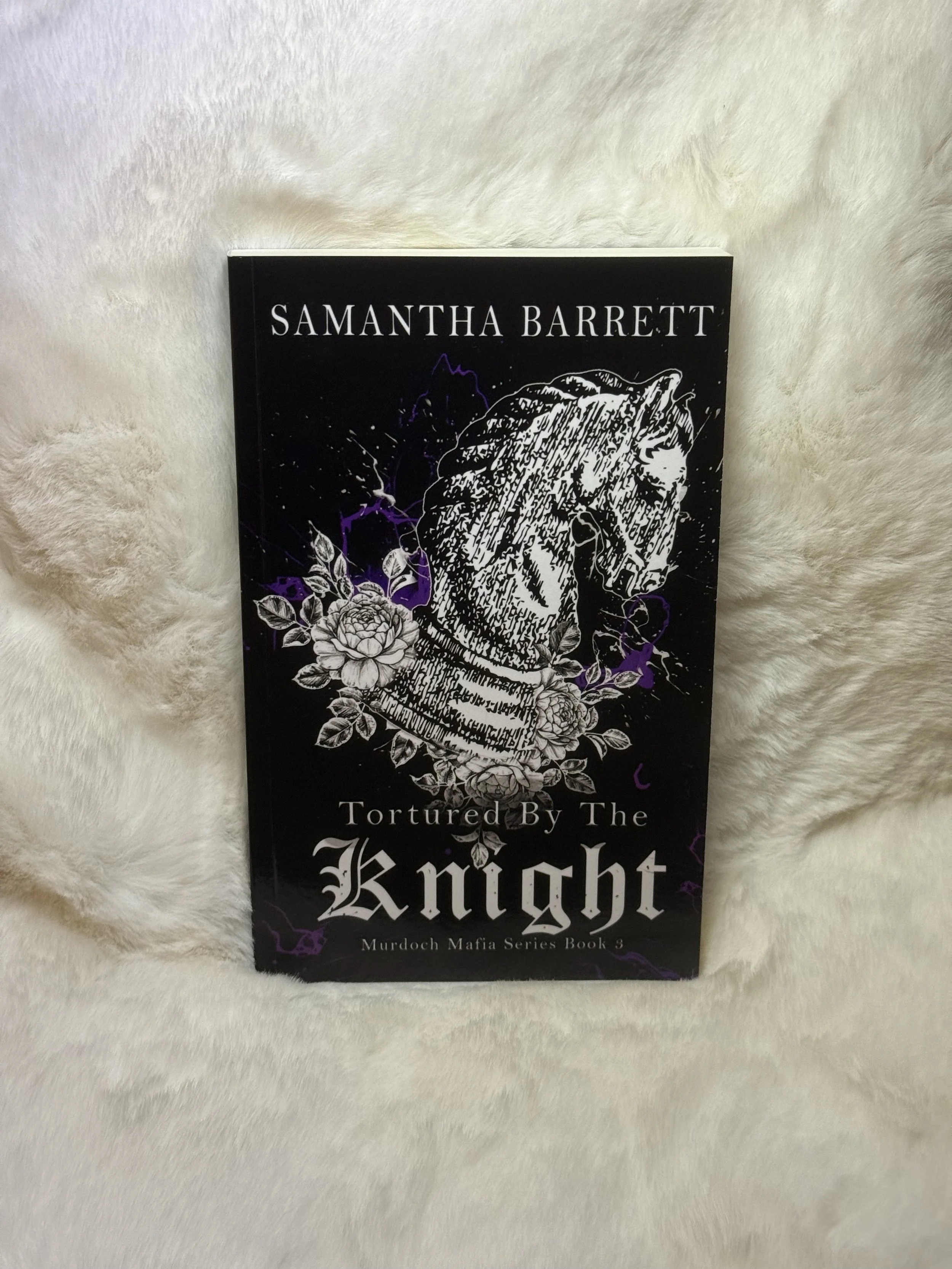 Tortured by the Knight by Samantha Barrett
