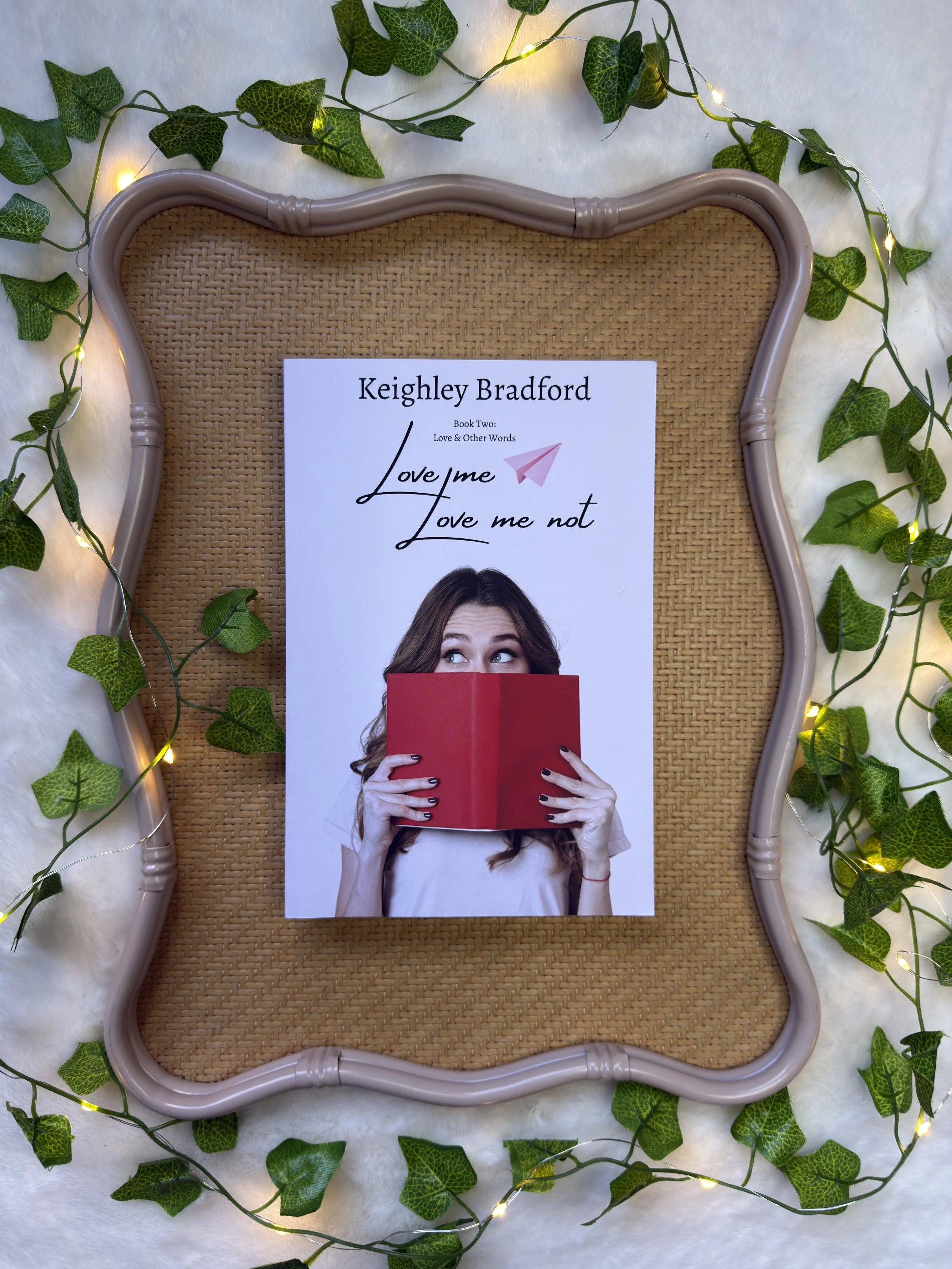 Love Me, Love Me Not by Keighley Bradford