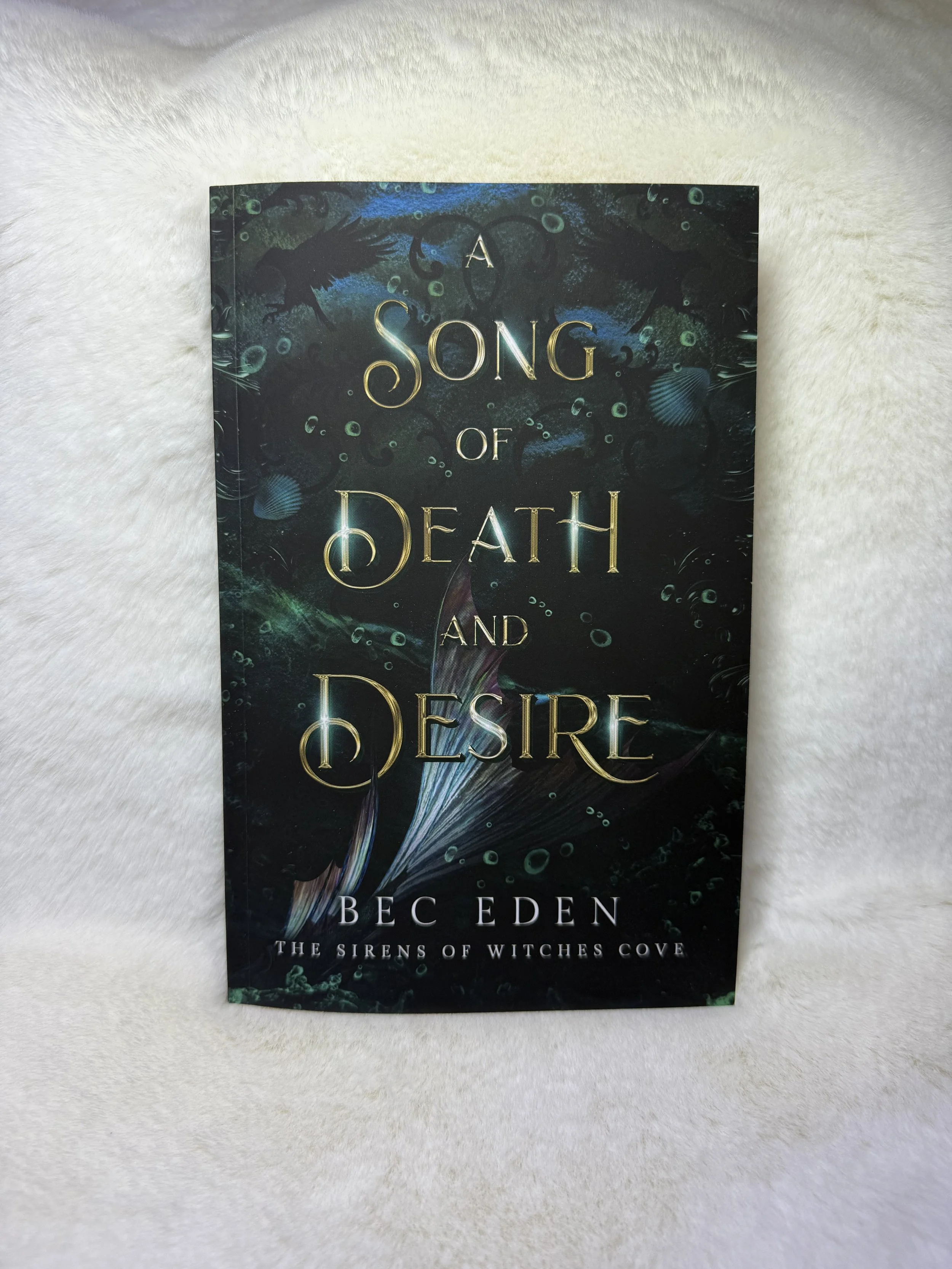 A Song of Death and Desire by Bec Eden