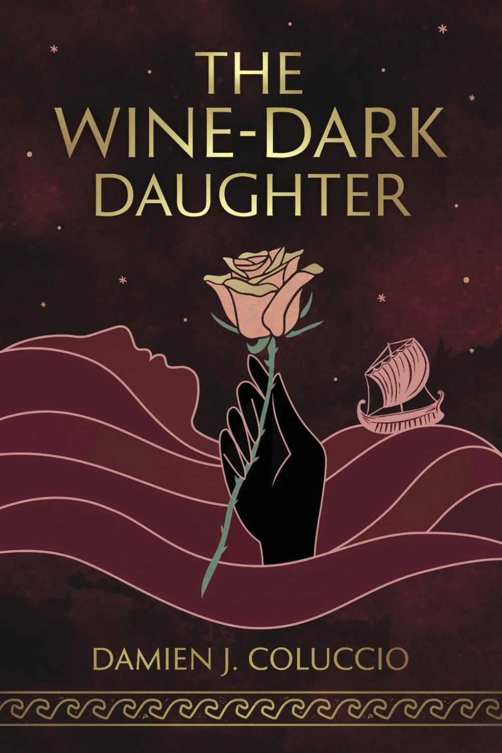 The Wine-Dark Daughter by Damien J. Coluccio