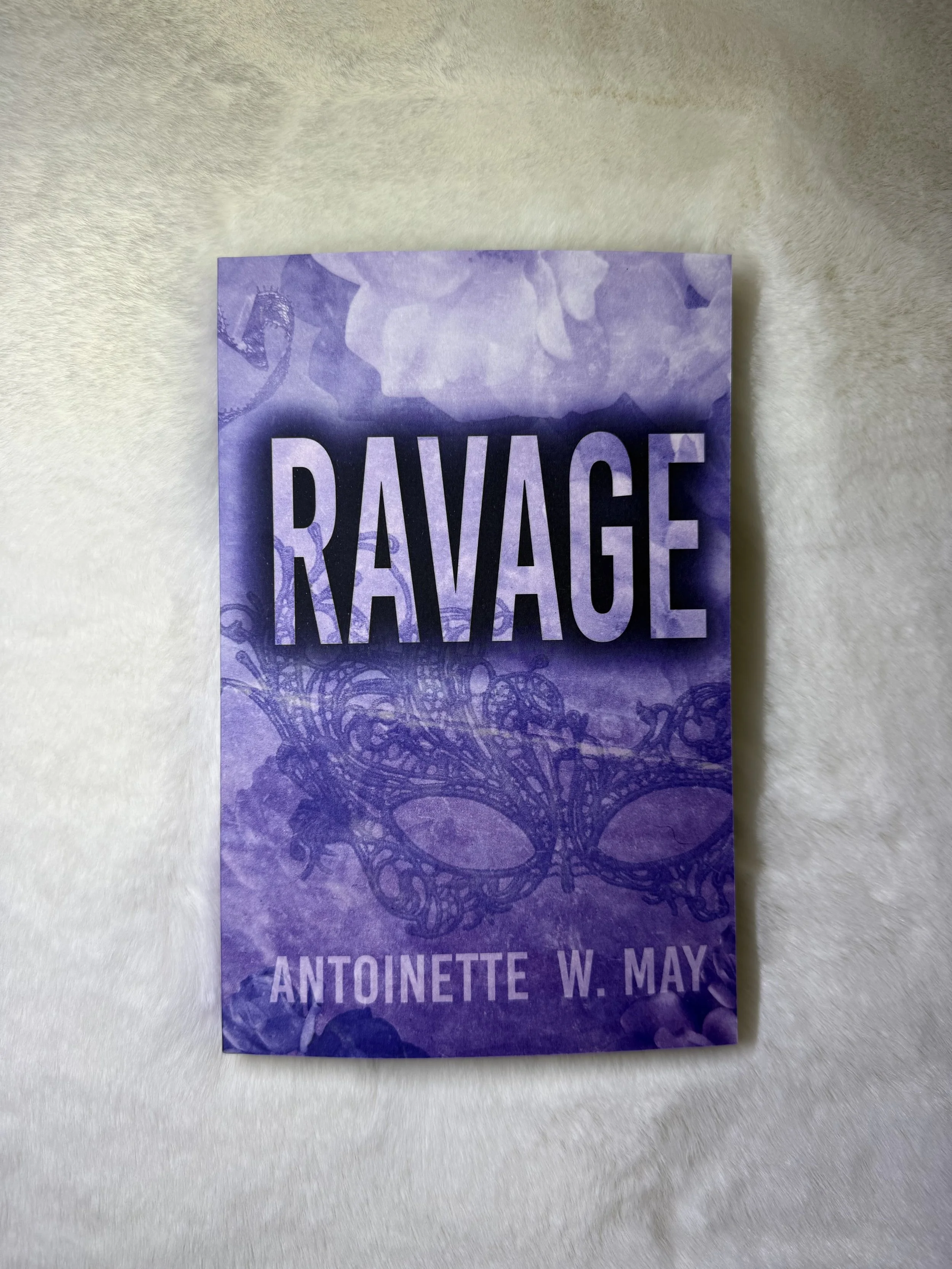 Ravage by Antoinette W May