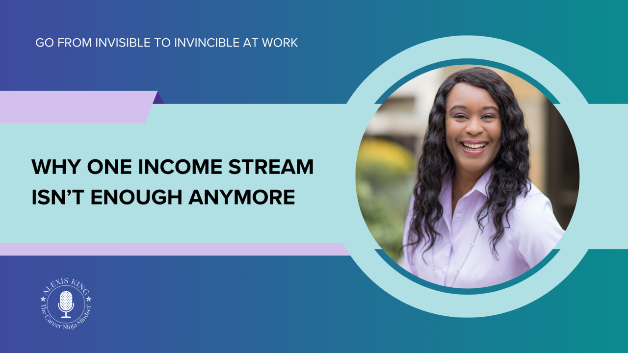Why One Income Stream Isn’t Enough Anymore