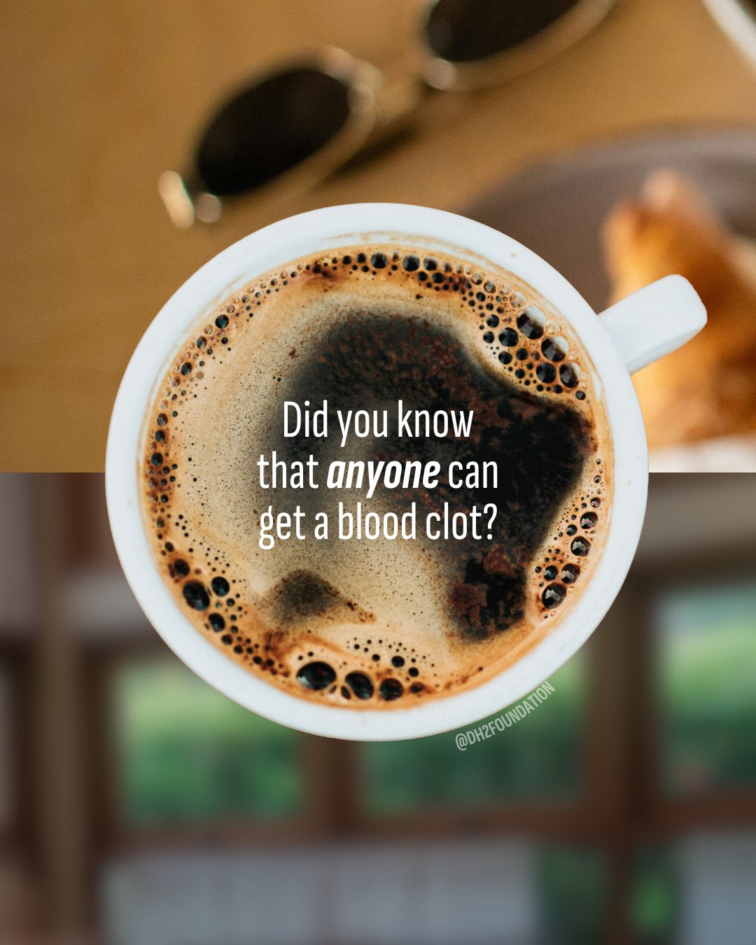 Anyone can get a blood clot. Yes, even if you're physically active. Yes, even if you're young, Yes, even if you have no family history of blood clots. Those are the facts but that information doesn't have to be scary because knowledge is key. When we