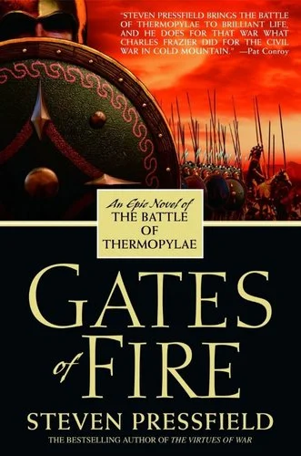 Gates of Fire | Steven Pressfield