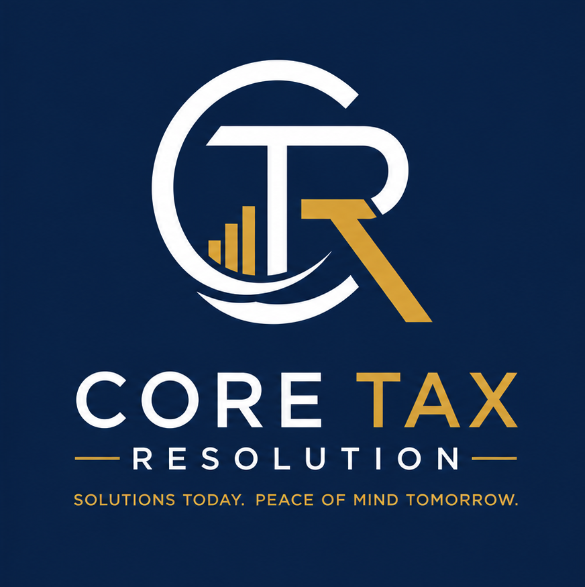 Tax solutions. Tax representation. Tax preparation. Tax planning. Bookkeeping.  'Core Tax Resolution' and slogan 'Solutions today. Peace of mind tomorrow.'