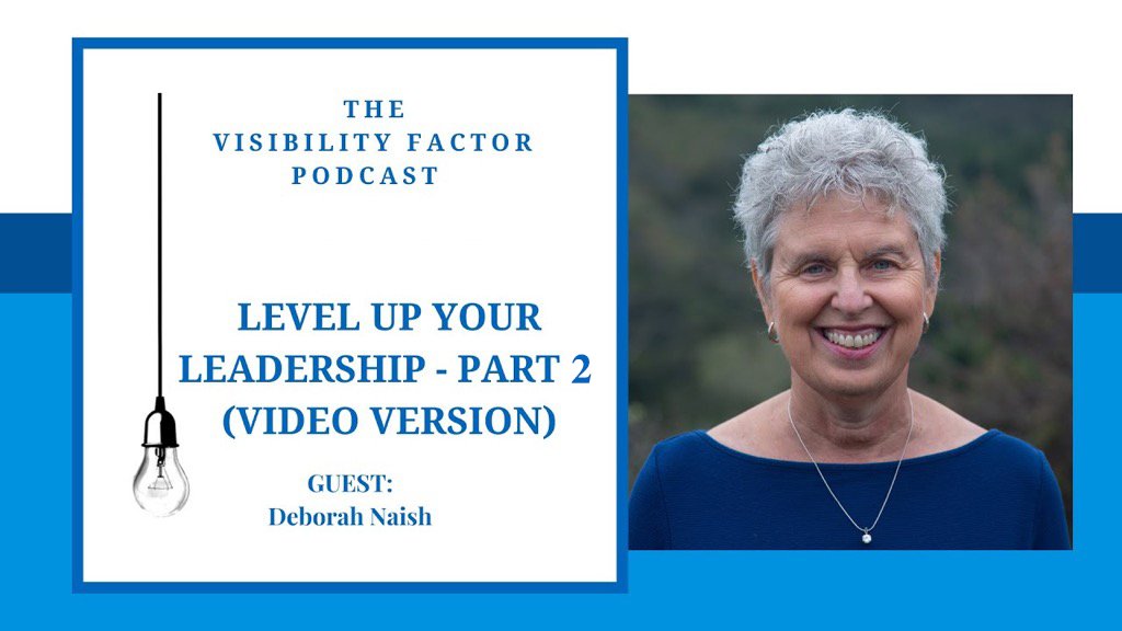 Level Up Your Leadership – Part Two (video &amp; audio)