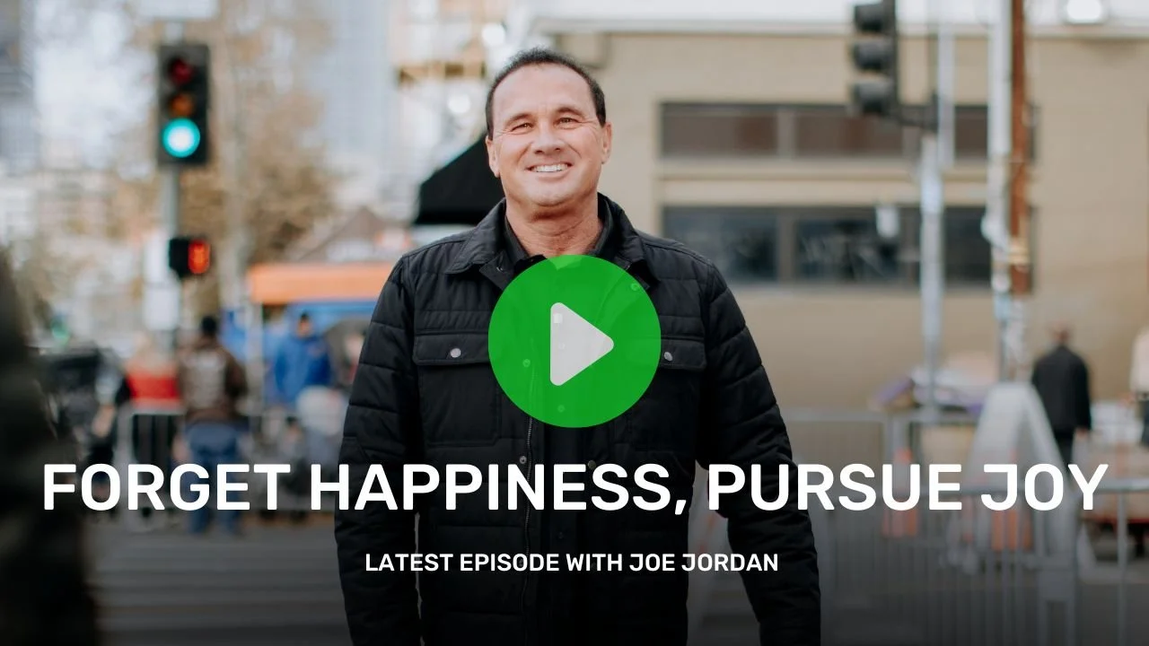 Forget Happiness, Pursue Joy