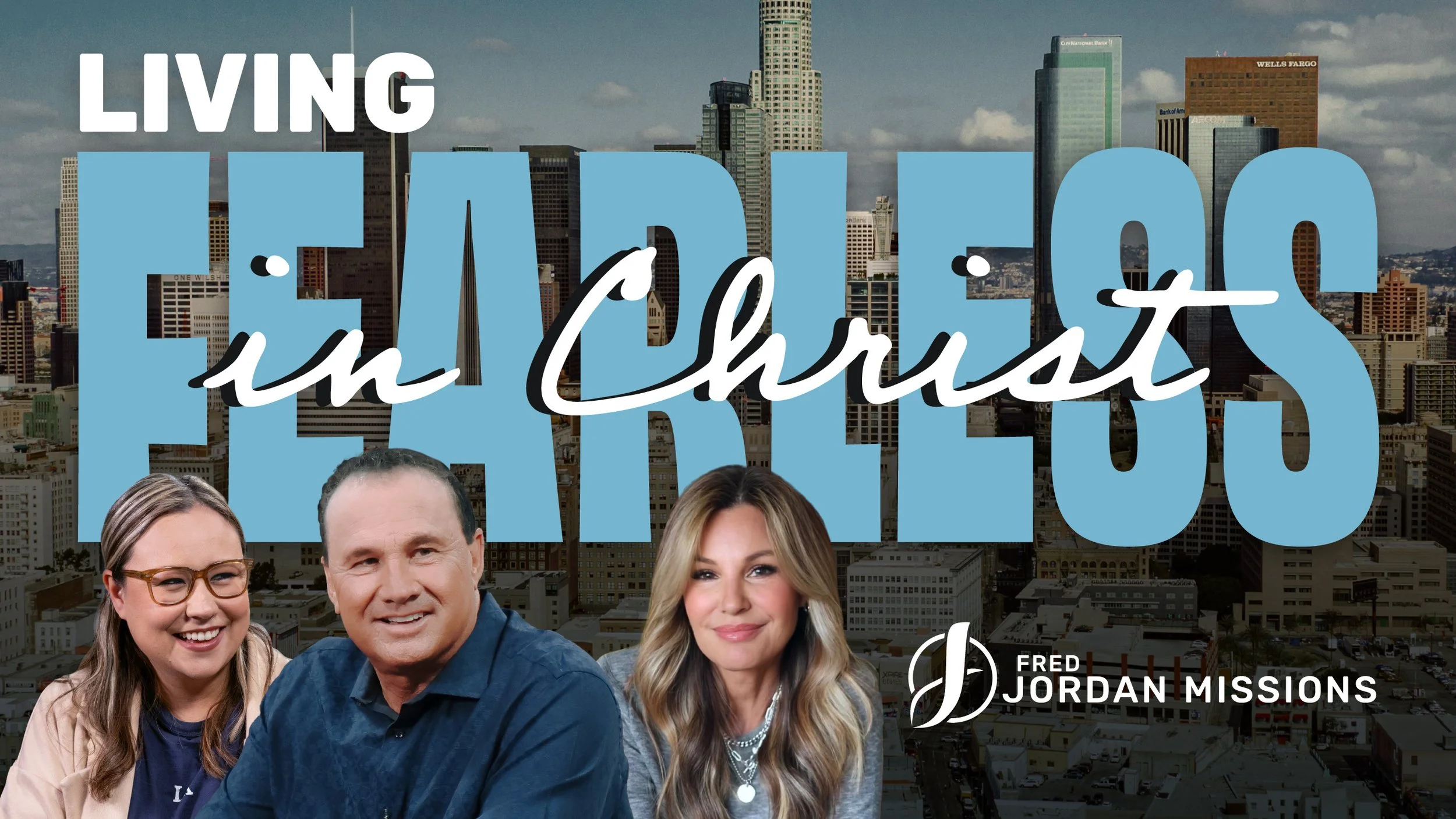 Living Fearless in Christ