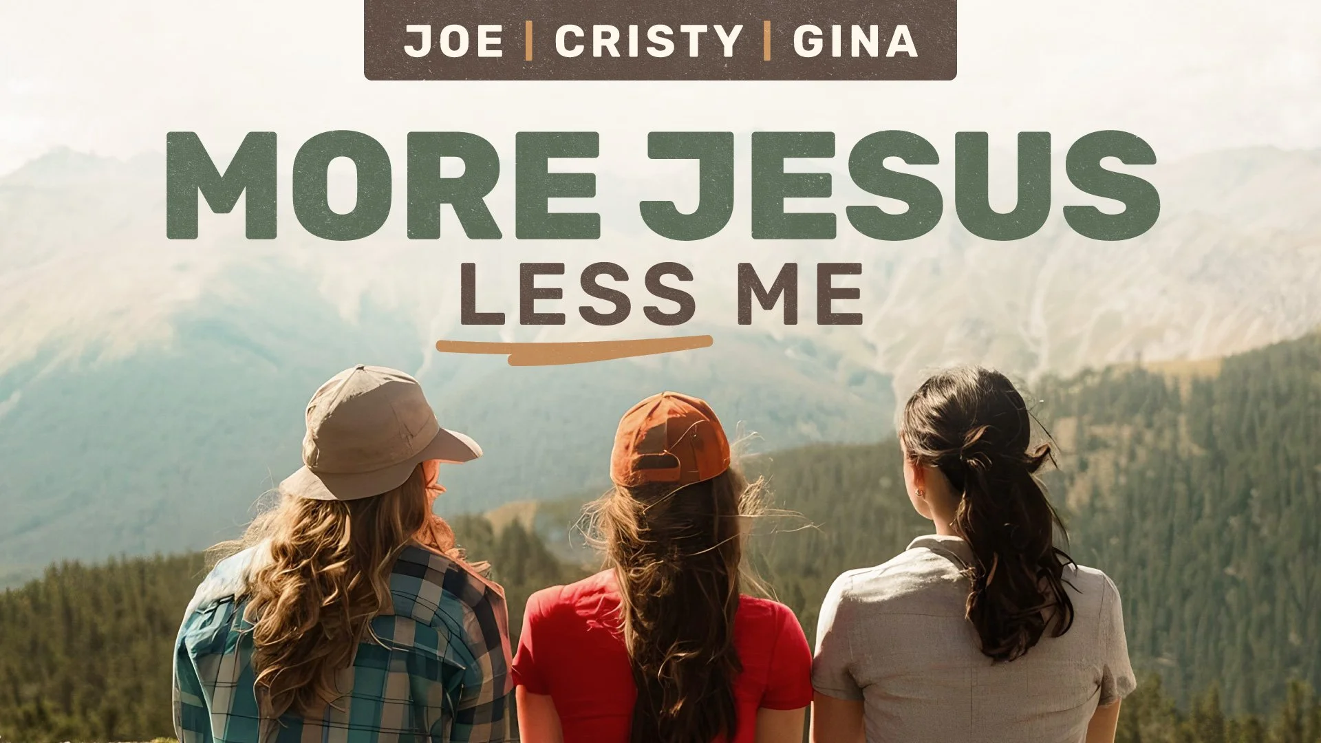 More of Jesus, Less of Me