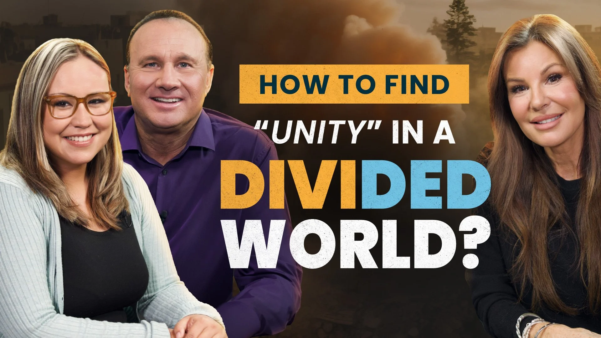 Unity in a Divided World