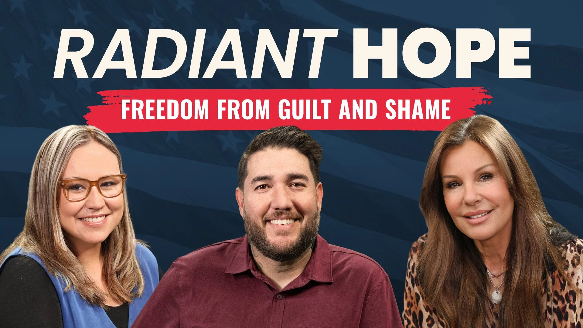 Radient Hope Freedom from Guilt and Shame
