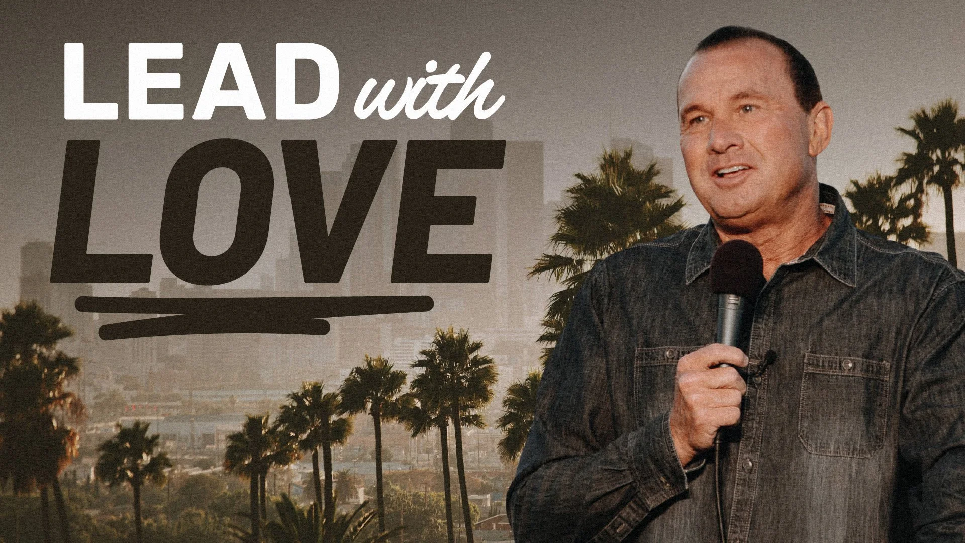 Lead With Love