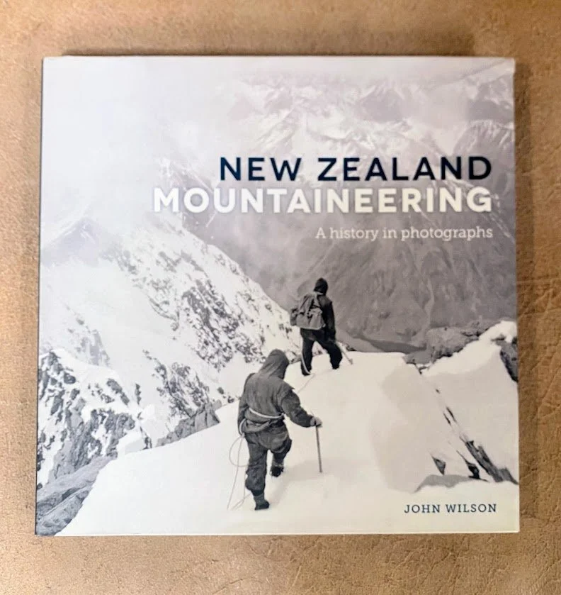 New Zealand Mountaineering - A History in photographs
