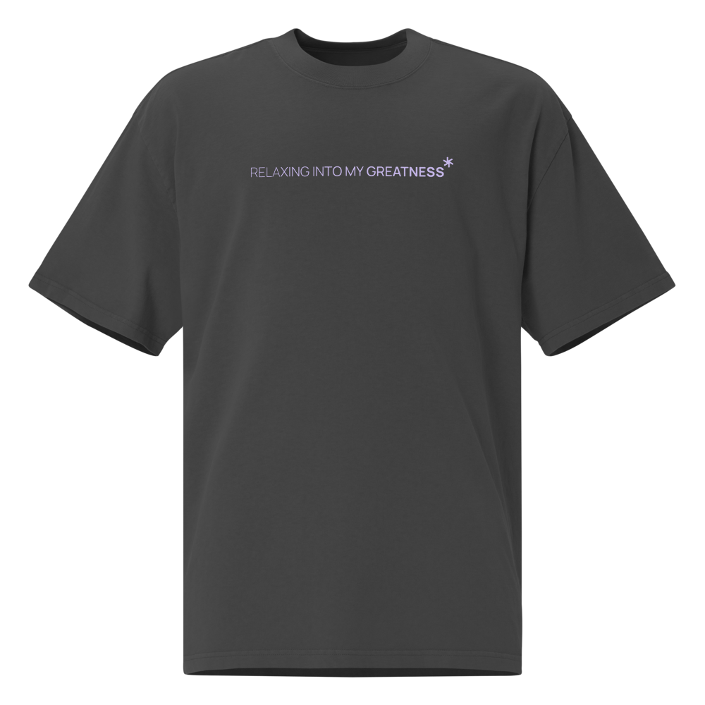 Relaxing Into My Greatness | Signature T-Shirt | Faded Black