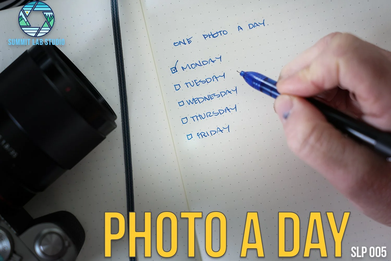 SLP #0005: Photo a&nbsp;Day