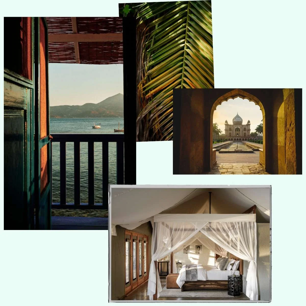 Collage of travel scenes including a balcony view of a lake with boats, lush palm leaves, the Taj Mahal framed by an arch, and a bedroom with a four-poster bed topped with a canopy of white netting.