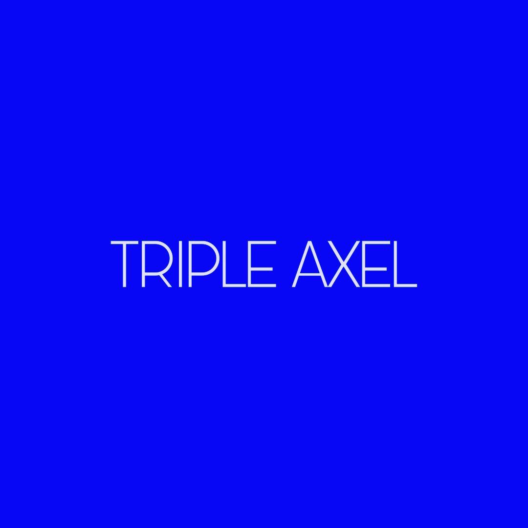 TRIPLE AXEL CREATIVE