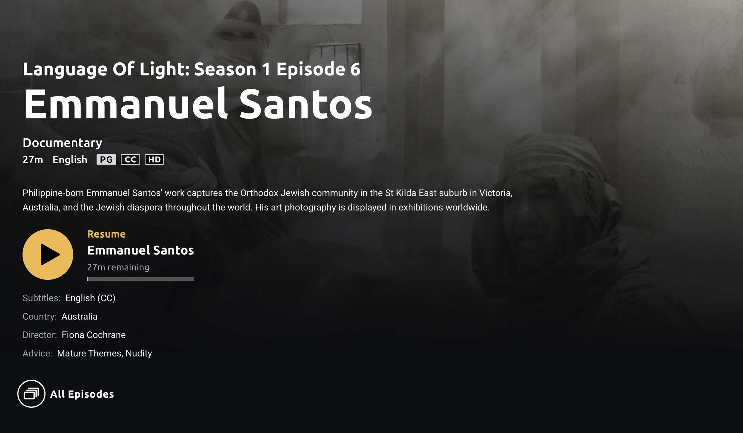 Screenshot of a documentary titled "Language of Light: Season 1 Episode 6" featuring Emanuel Santos. The background shows a person with a headscarf in a dimly lit room. The screen displays information about the documentary, including duration, language, country, director, and advice about mature themes.