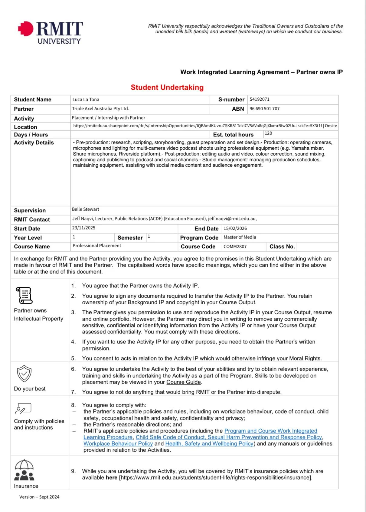 A student work agreement document from RMIT University, detailing the student and partner information, activity description, supervision, and policies related to IP and conduct, with the university logo at the top.