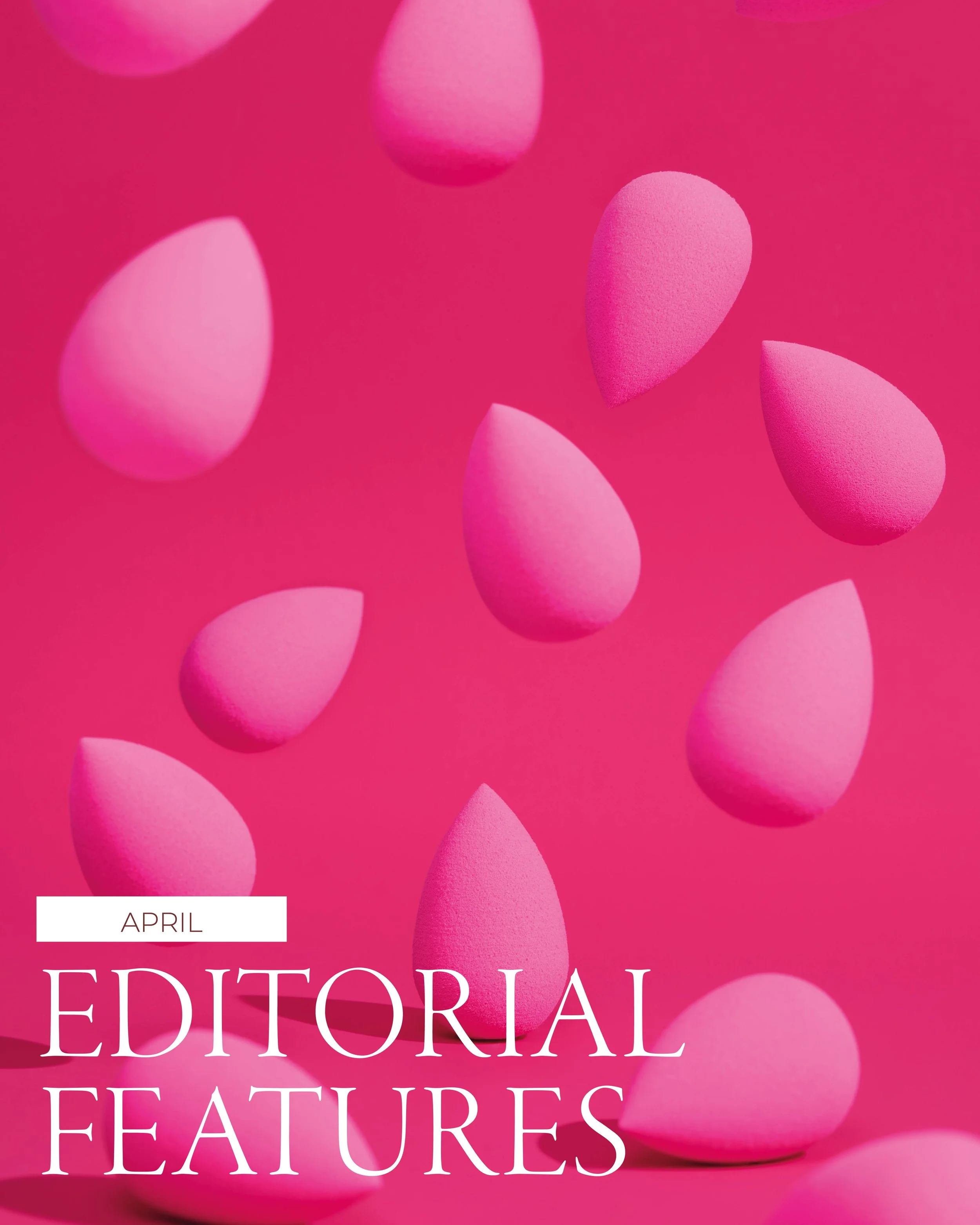 Editorial Features: April