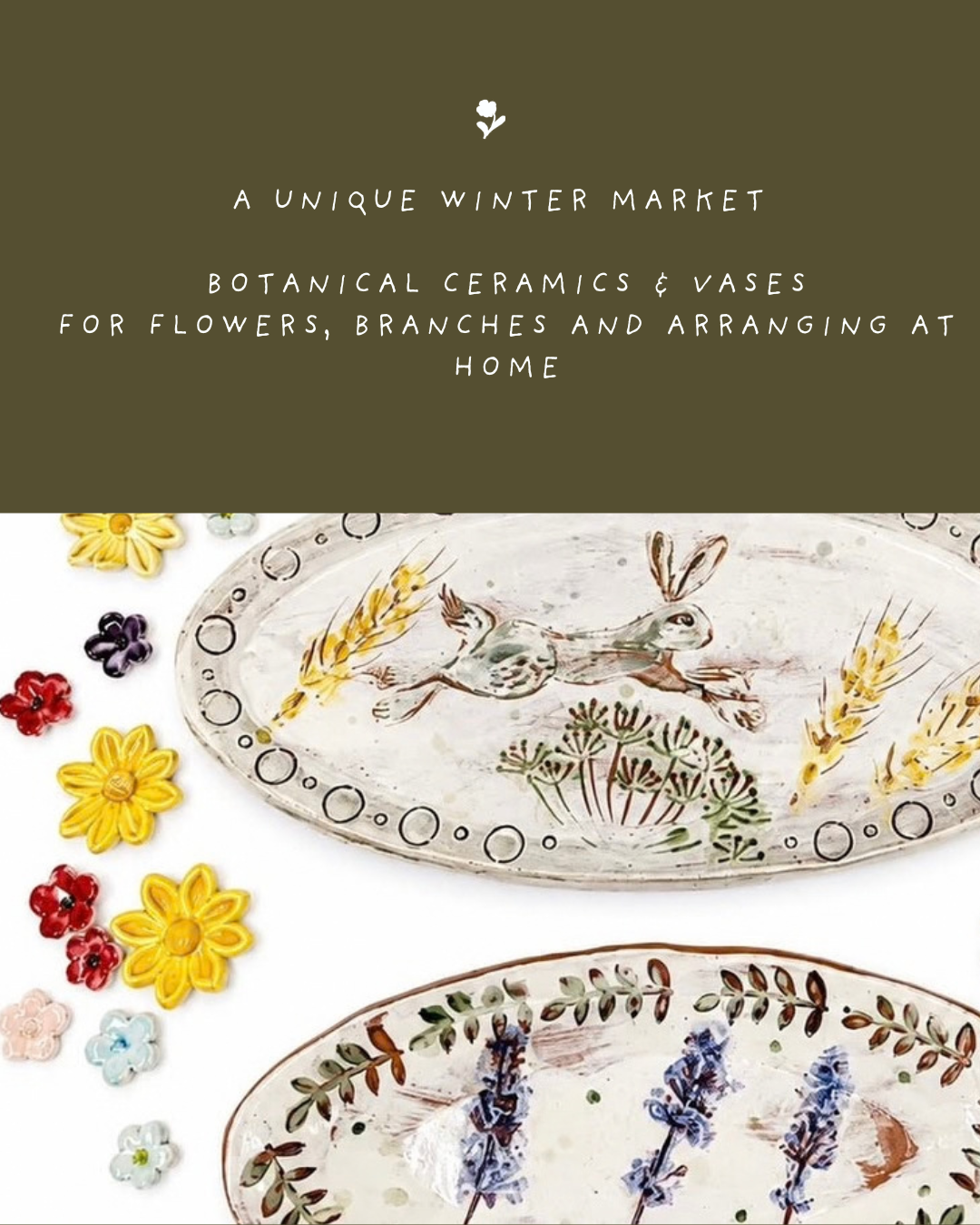 A promotional image for a winter market featuring botanical ceramics and vases for flowers, branches, and home arrangements, with decorative plates and flower-shaped items.
