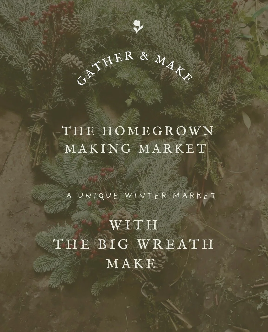 A winter market sign with a wreath of pine, fir branches, pinecones, and red berries in the background.