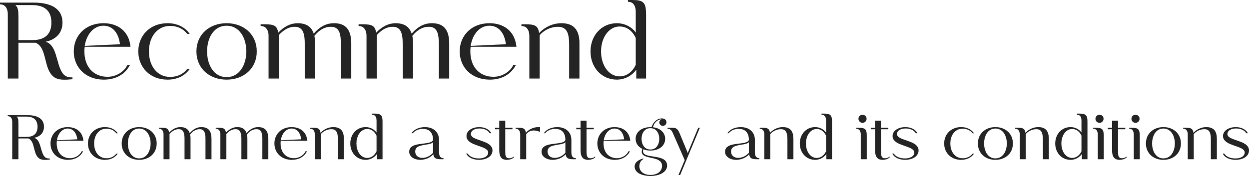 The image contains a large black text overlay on a transparent background with the words 'Recommend' and 'Recommend a strategy and its conditions' in a stylish font.